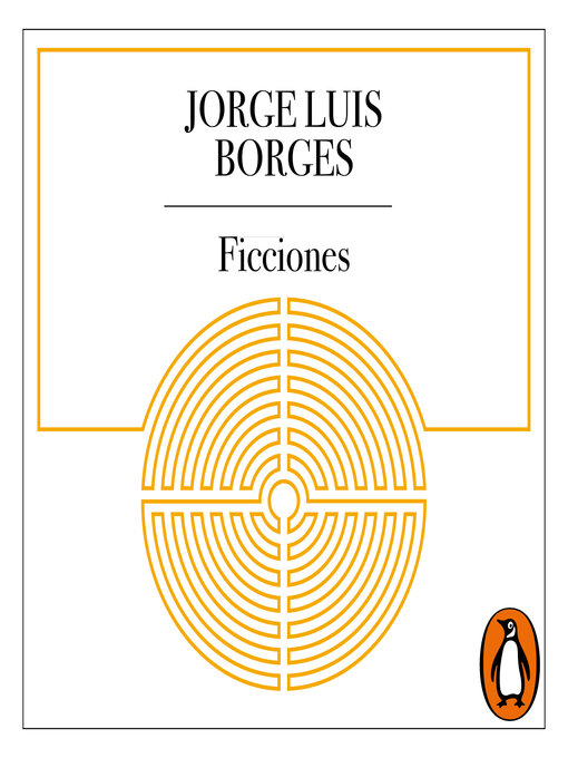 Title details for Ficciones by Jorge Luis Borges - Wait list